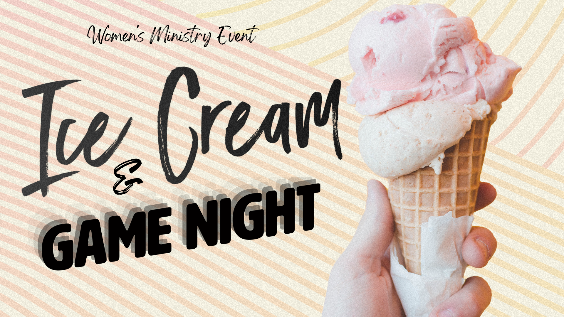 Women's Ministry Ice Cream & Game Night